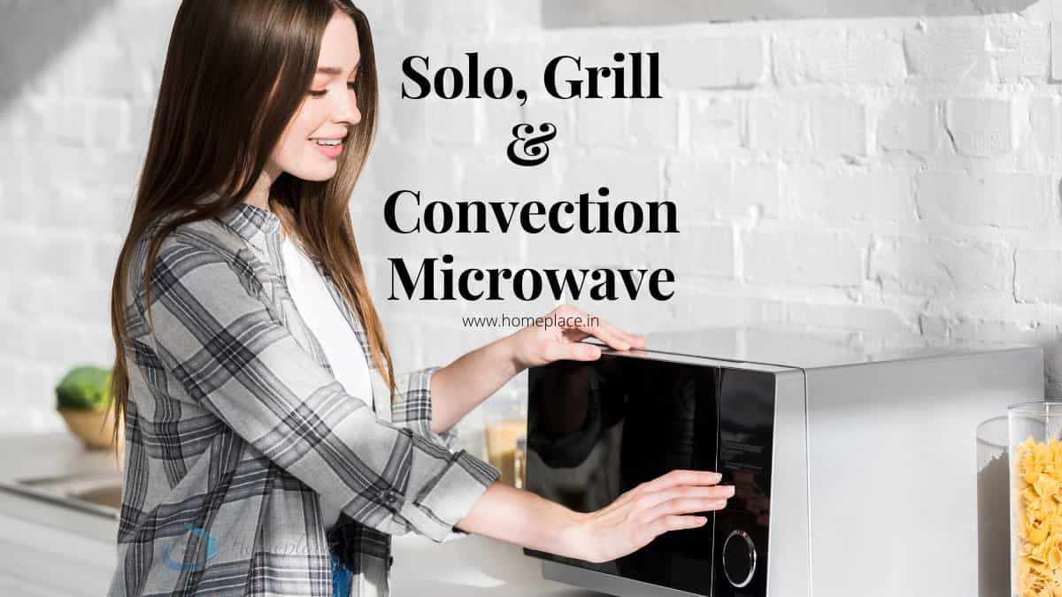 Solo, Grill & Convection Microwave Oven: Comparison with Pros and Cons