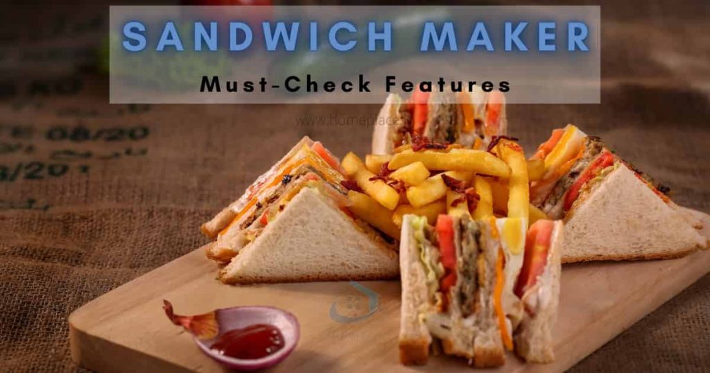 features of the best sandwich makers in India