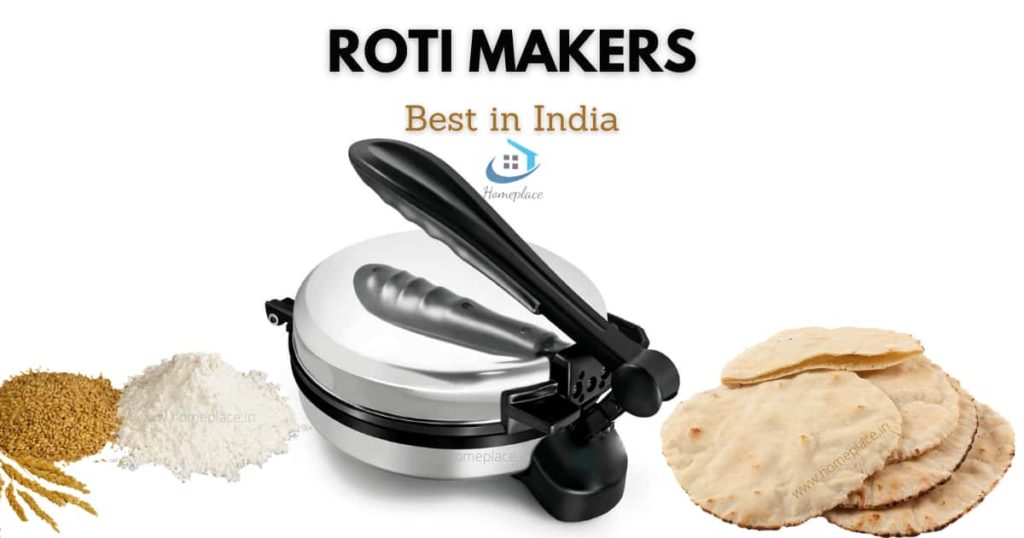 best roti makers in India