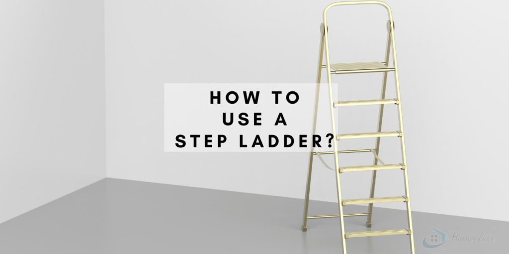 how to use a step ladder