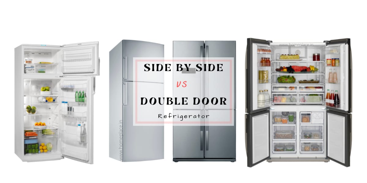 Side By Side Vs. Double Door Refrigerator