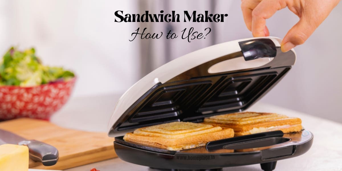 how to use a sandwich maker