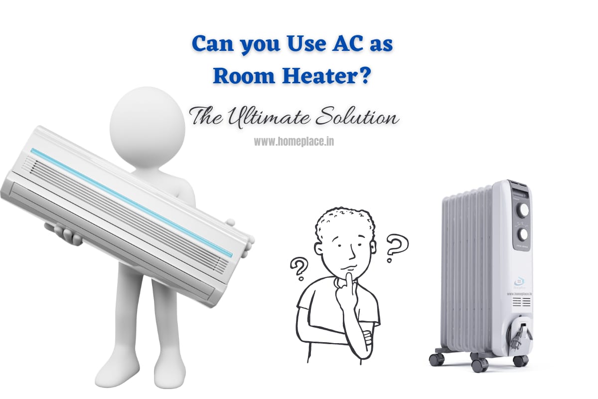 Can AC Be Used As Room Heater In The Winter