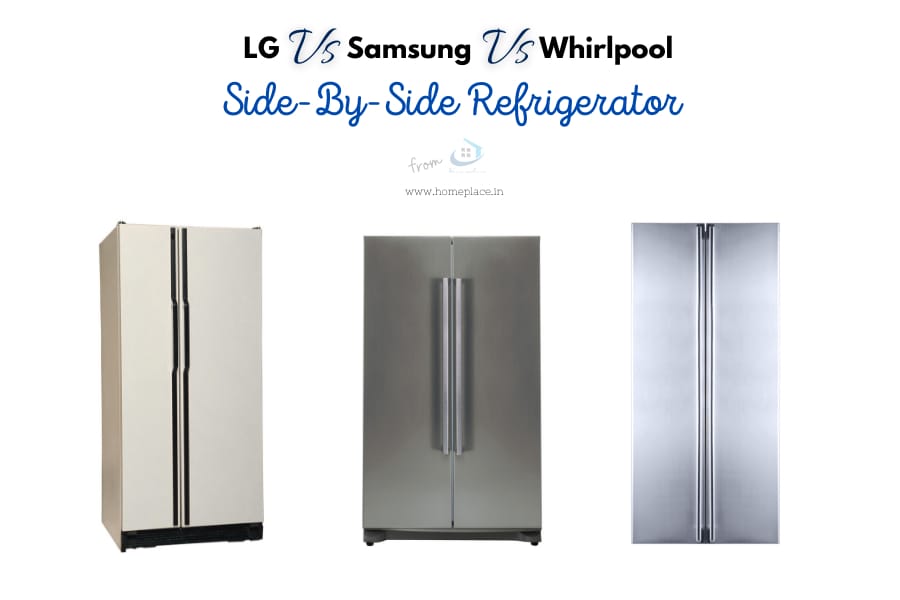 LG vs Samsung vs Whirlpool side by side Refrigerator