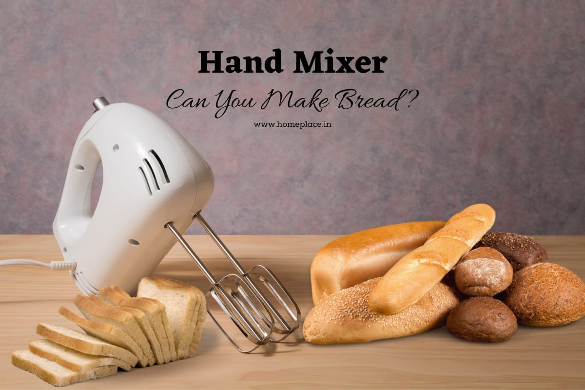 Can You Make Bread With A Hand Mixer