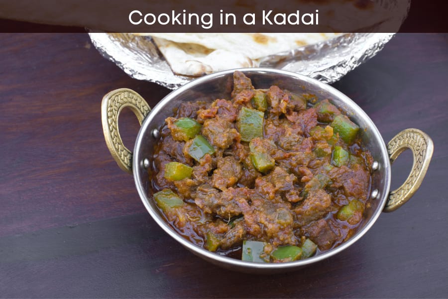 cooking in a kadai