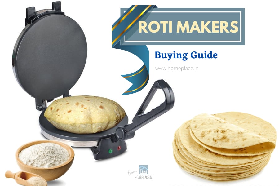 best roti maker buying guide
